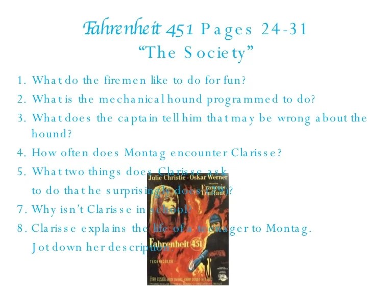 Questions for fahrenheit 451 part 1